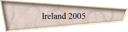 Ireland 2005